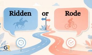 Ridden or Rode