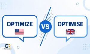 optimize-or-optimise-the-ultimate-guide-to-the-correct-spelling-2026