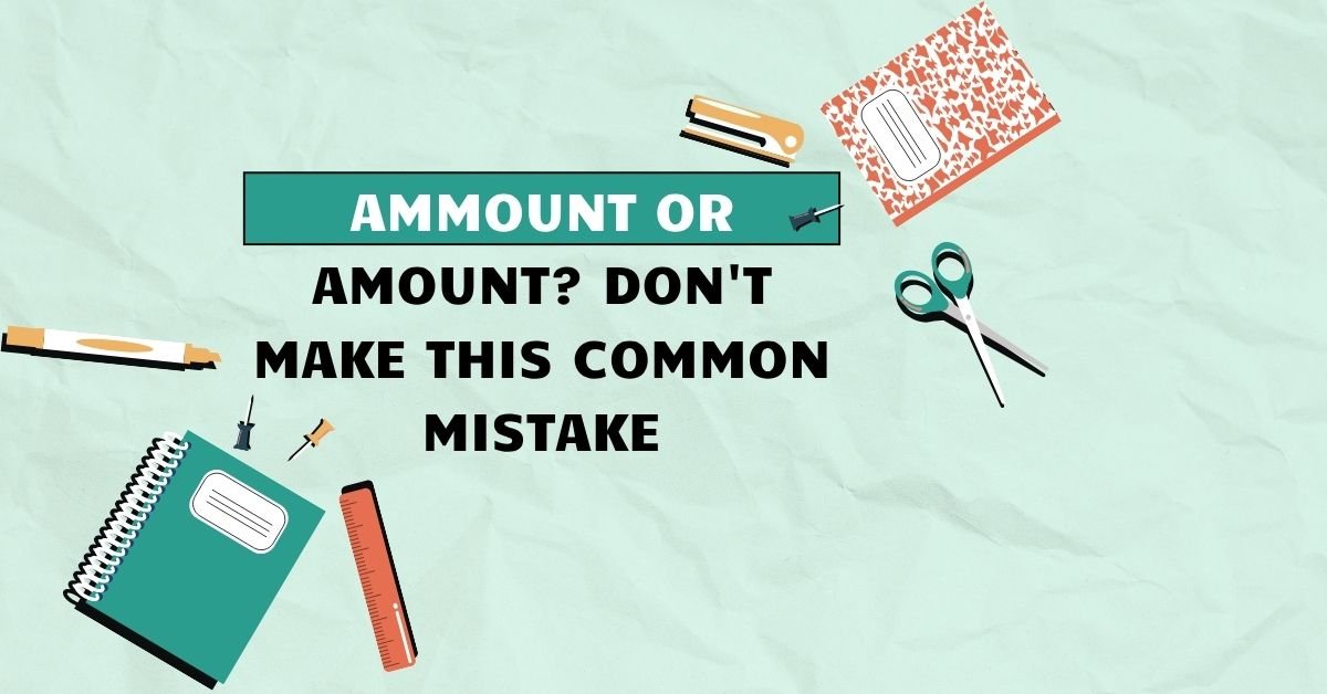 Ammount or Amount