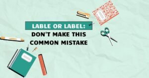 Lable or Label