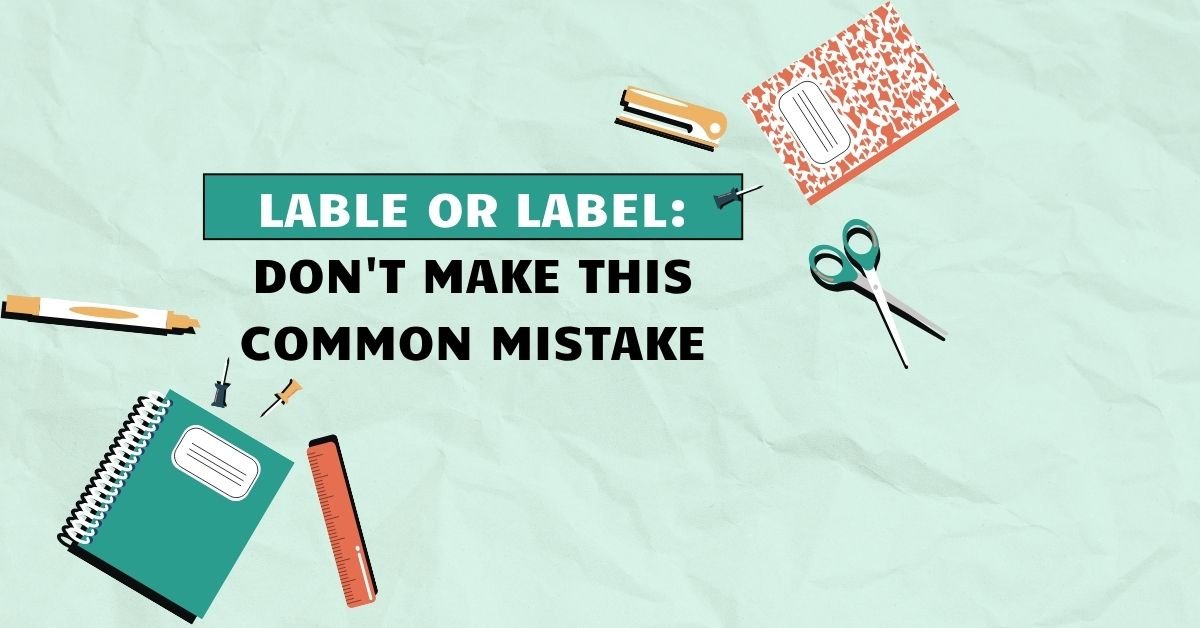 Lable or Label