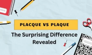 Placque vs Plaque