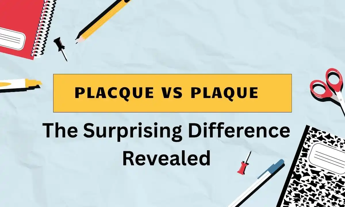 Placque vs Plaque